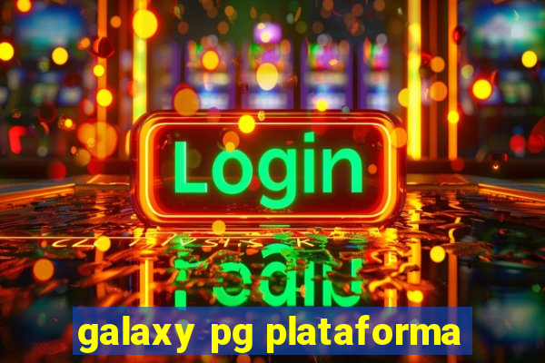 galaxy pg plataforma